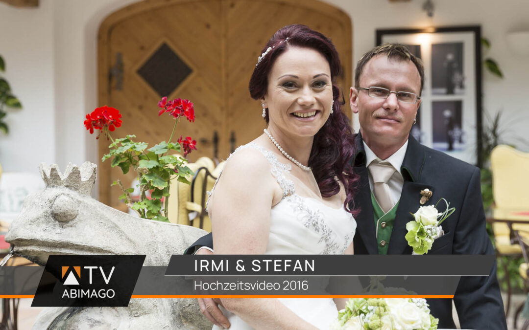 Hochzeitsvideo Irmi & Stefan